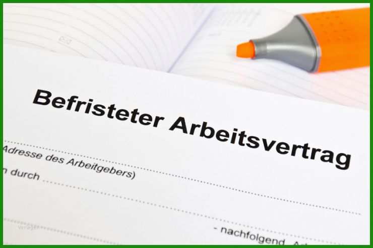 Befristeter Arbeitsvertrag Verlängerung Unbefristet Muster