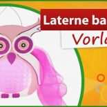 Laternen Basteln Vorlagen Kostenlos Zum Ausdrucken